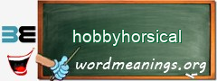 WordMeaning blackboard for hobbyhorsical